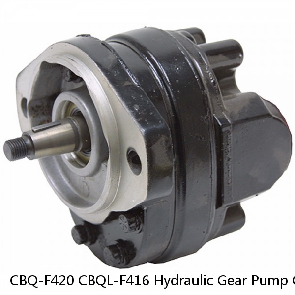 CBQ-F420 CBQL-F416 Hydraulic Gear Pump CBF-E Series