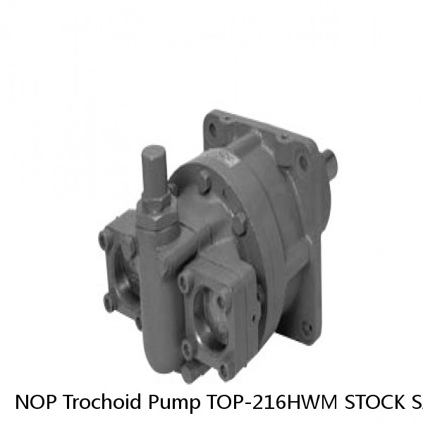 NOP Trochoid Pump TOP-216HWM STOCK SALE