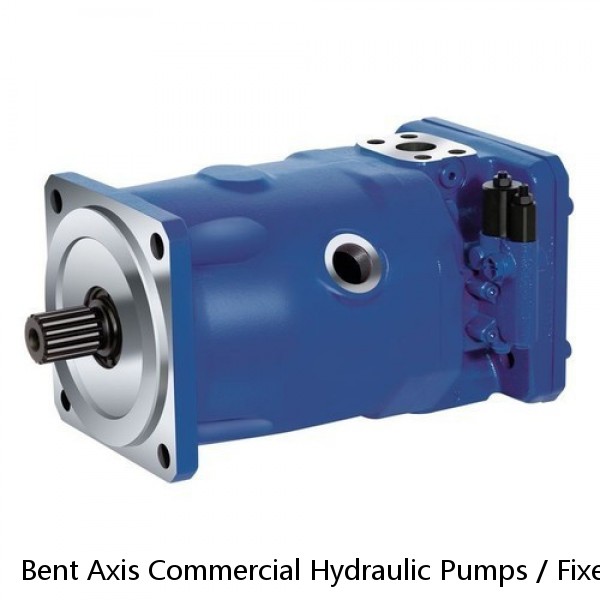 Bent Axis Commercial Hydraulic Pumps / Fixed Piston Motor A2FM23 A2FM28 A2FM32