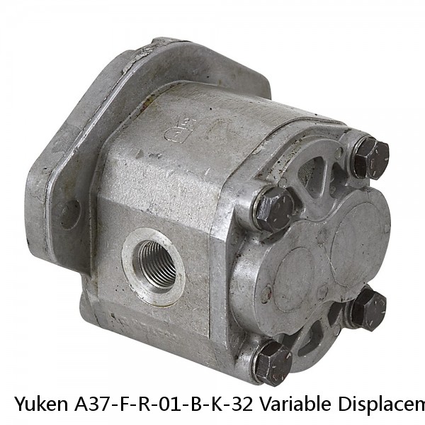 Yuken A37-F-R-01-B-K-32 Variable Displacement Piston Pump