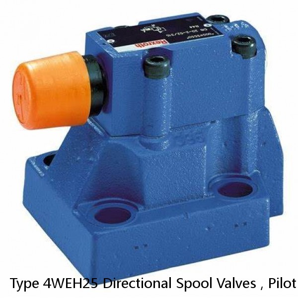 Type 4WEH25 Directional Spool Valves , Pilot Operated With Electro - Hydraulic