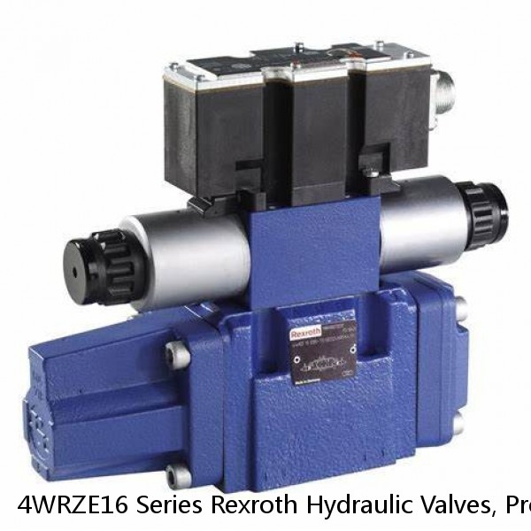 4WRZE16 Series Rexroth Hydraulic Valves, Proportional Valves